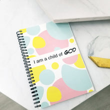 "I am a child of God." NoteBook