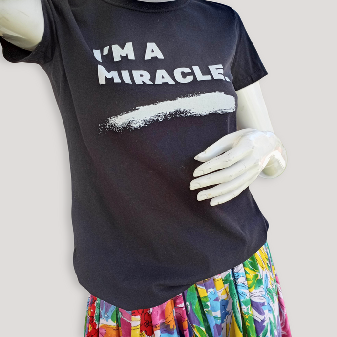 I am a Miracle T-Shirt